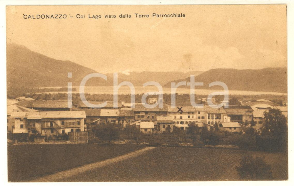 Cartolina originale da collezione 1927 CALDONAZZO TN Col Lago visto dalla Torre Parrocchiale Cartolina FP VG 1