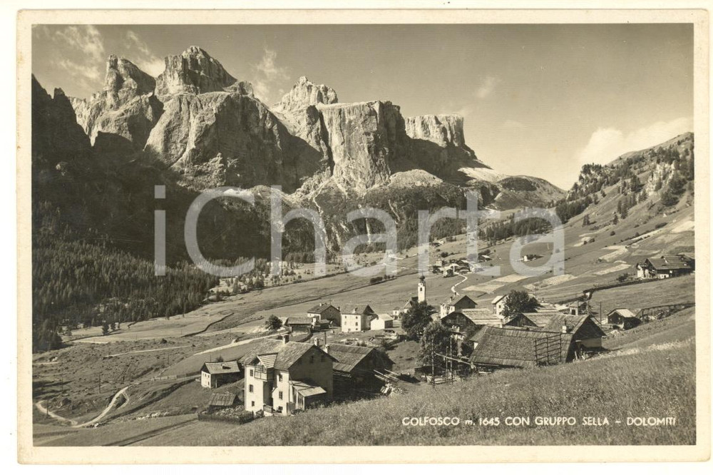 Cartolina originale da collezione 1938 COLFOSCO BZ Veduta con il GRUPPO DEL SELLA Cartolina FP VG 1