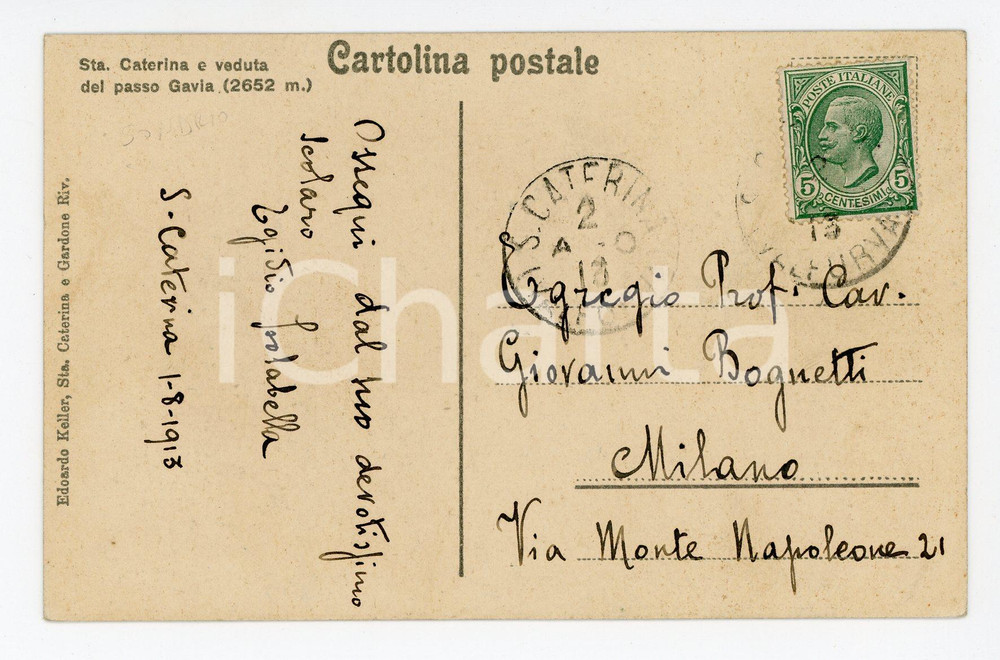 Cartolina originale da collezione 1913 SANTA CATERINA VALFURVA Panorama Cartolina Egidio ISOLABELLA Autografo 1