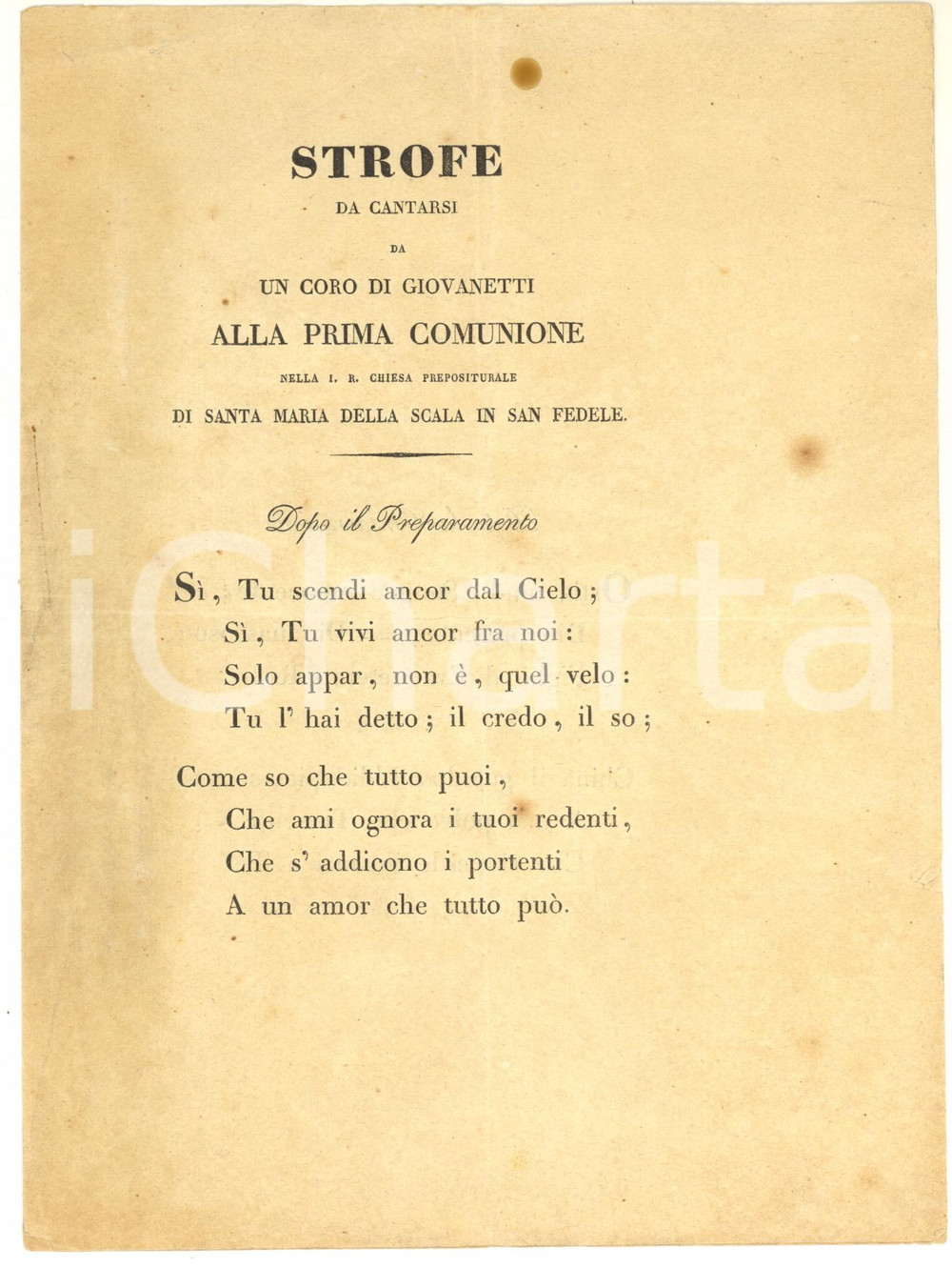 Documento originale, autentico 1832 MILANO Chiesa SANTA MARIA DELLA SCALA Strofe da cantare a PRIMA COMUNIONE 1