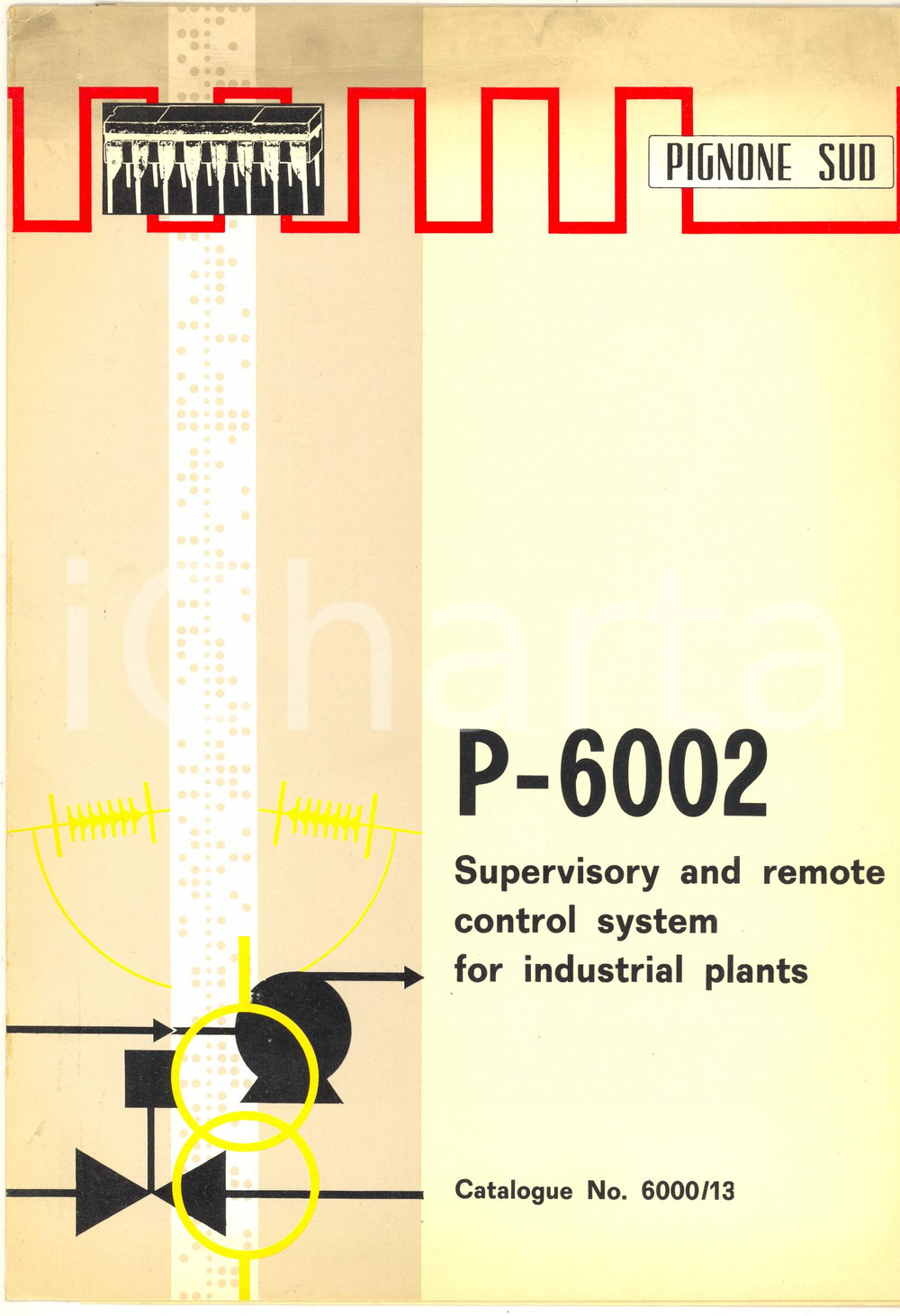 Materiale pubblicitario d’epoca 1970 ca BARI PIGNONE SUD Supervisory control system P6002 Catalogue 1
