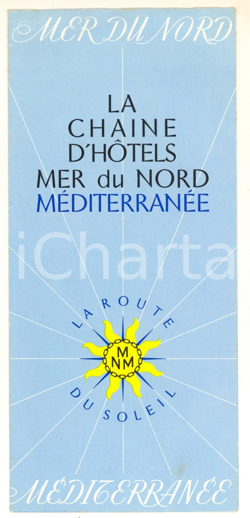 Materiale pubblicitario d’epoca 1960 ca Chaine d Hotels MER DU NORD  MEDITERRANEE Pieghevole pubblicitario 1