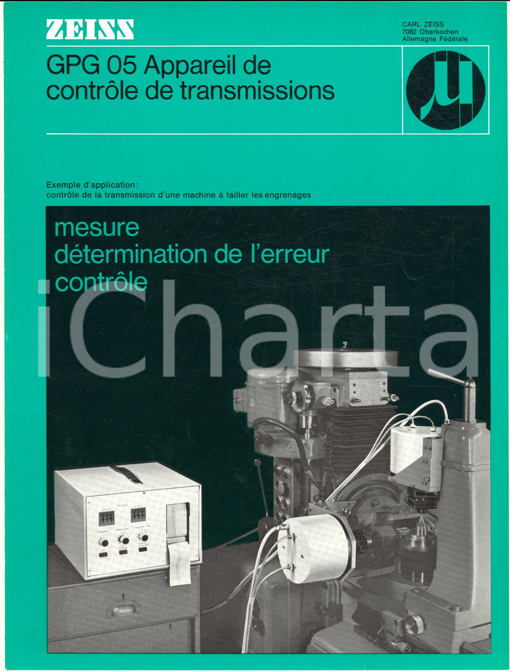 Materiale pubblicitario d’epoca 1974 OBERKOCHEN Carl ZEISS  GPG 05 Appareil contrôle transmissions Brochure 1