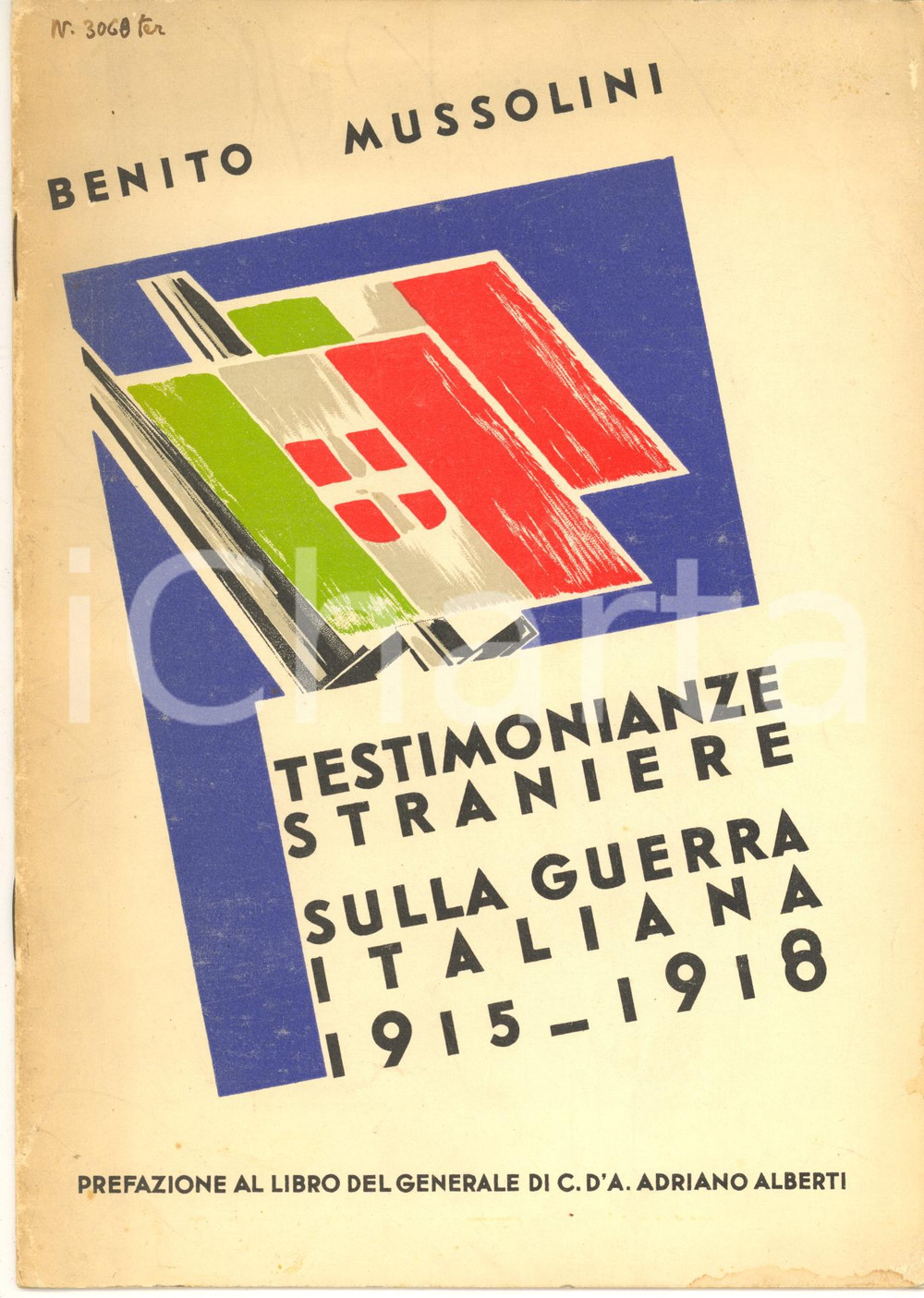 Libro, pubblicazione d epoca 1933 Benito MUSSOLINI Testimonianze straniere sulla guerra italiana 19151918 1