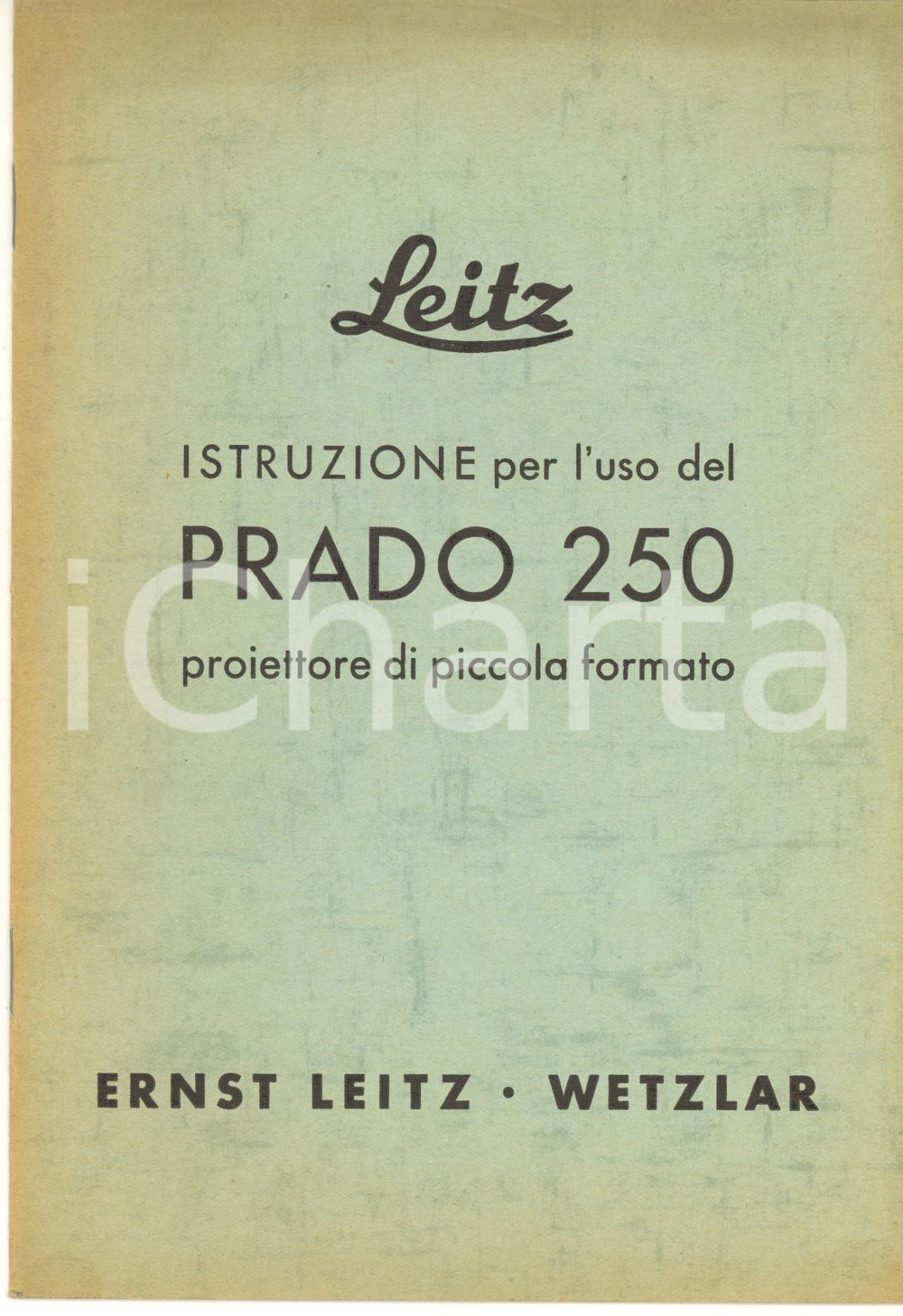 Materiale pubblicitario d’epoca 1951 WETZLAR Ditta ERNST LEITZ Istruzione per l uso del PRADO 250 proiettore 1