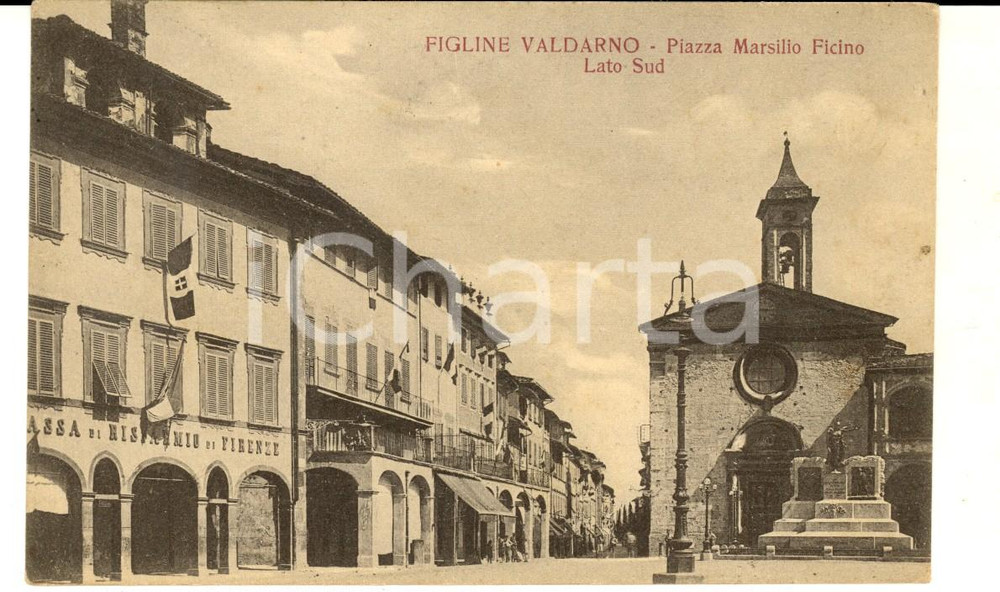 Cartolina originale da collezione 1925 FIGLINE VALDARNO Piazza Marsilio FICINO e Cassa di Risparmio di Firenze 1