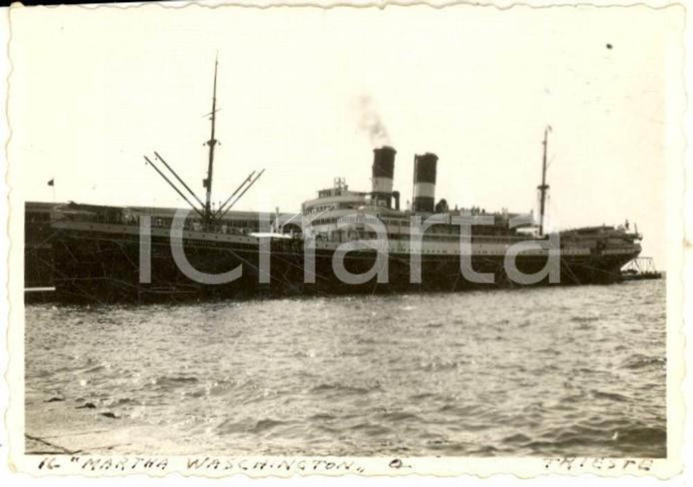 1950 ca TRIESTE Piroscafo MARTHA WASHINGTON in partenza *Foto VINTAGE 9x6