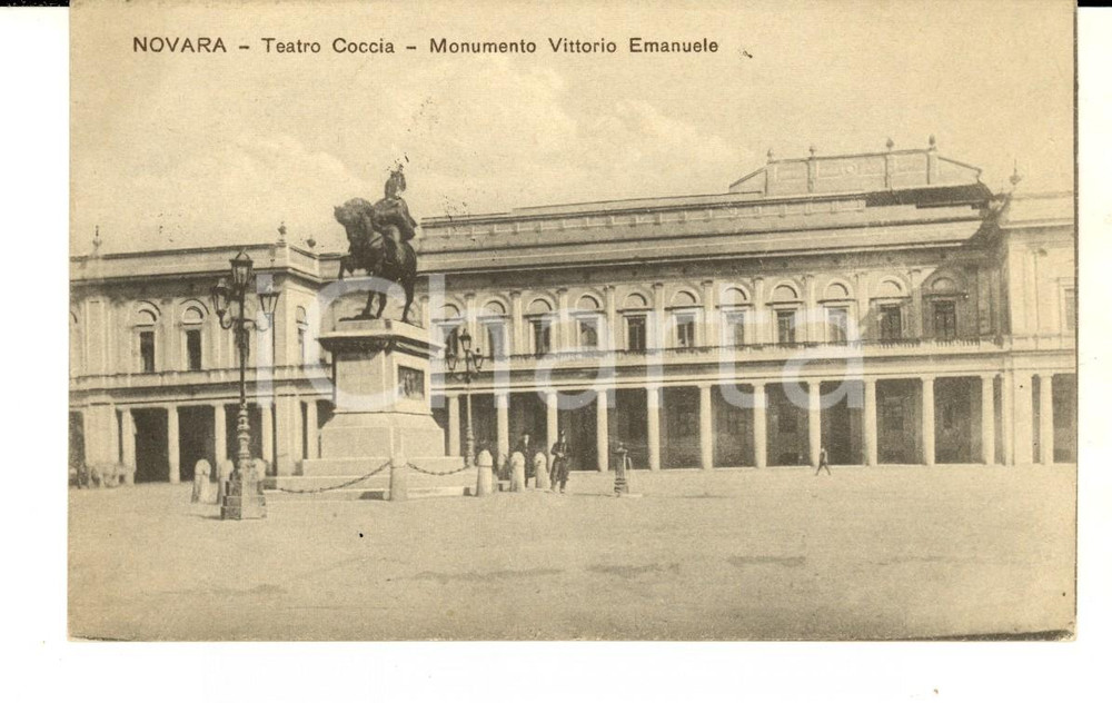 Cartolina originale da collezione 1917 NOVARA Teatro COCCIA  Monumento VITTORIO EMANUELE Cartolina ANIMATA FP VG 1
