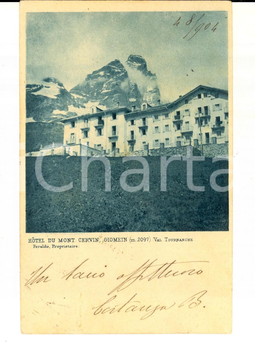 Cartolina originale da collezione 1904 VALTOURNANCHE AO Hotel du MONT CERVIN, GIOMEIN Cartolina FP VG 1