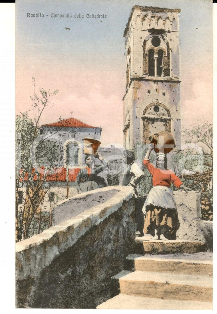 Cartolina originale da collezione 1910 ca RAVELLO SA Campanile della cattedrale Cartolina ANIMATA donne COSTUMI 1