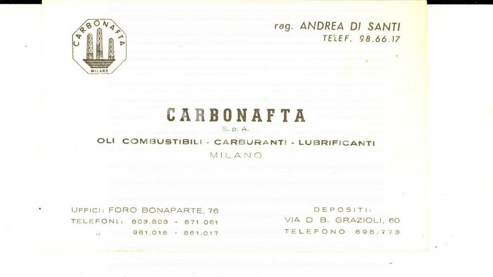 1950 ca MILANO CARBONAFTA Lubrificanti *Biglietto rag. Andrea DI SANTI