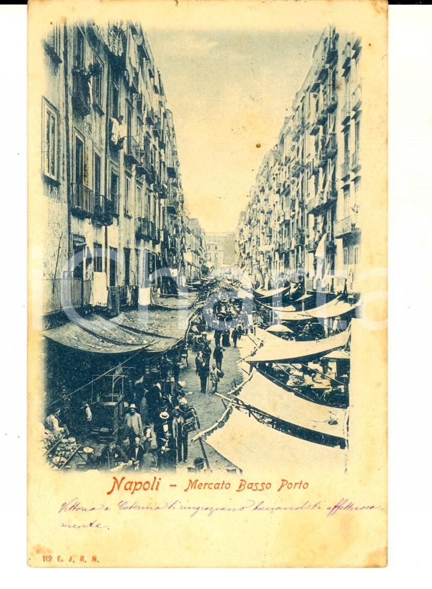 Cartolina originale da collezione 1903 NAPOLI Mercato Basso Porto Cartolina ANIMATISSIMA VINTAGE FP VG 1