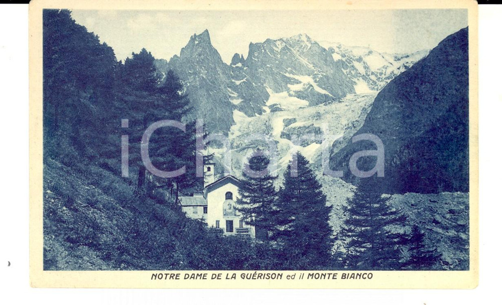 Cartolina originale da collezione 1930 ca COURMAYEUR Santuario NOTRE DAME DE LA GUERISON e Monte BIANCO Cartolina 1