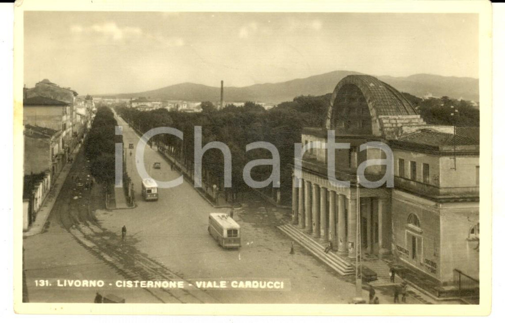 Cartolina originale da collezione 1943 LIVORNO Cisternone e viale CARDUCCI Cartolina ANIMATA autobus FP VG 1