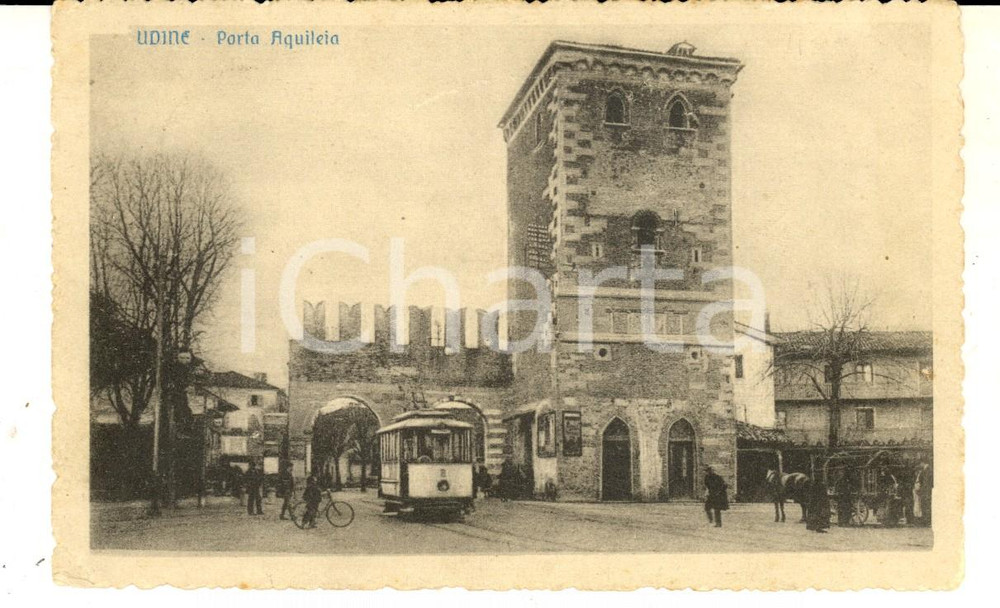 Cartolina originale da collezione 1916 UDINE Veduta panoramica da PORTA AQUILEIA Cartolina ANIMATA tram 1