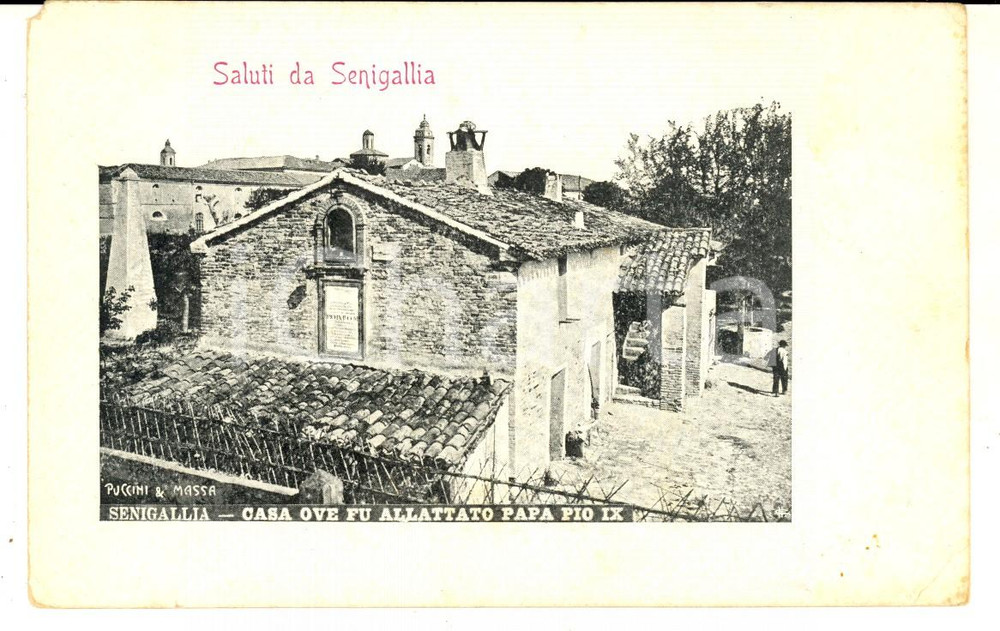 Cartolina originale da collezione 1900 ca SENIGALLIA Casa ove fu allattato papa PIo IX Cartolina postale FP NV 1