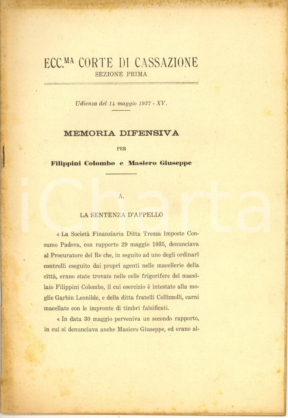 Documento originale, autentico 1937 PADOVA Difesa del macellaio Colombo FILIPPINI per timbri falsi sulla carne 1