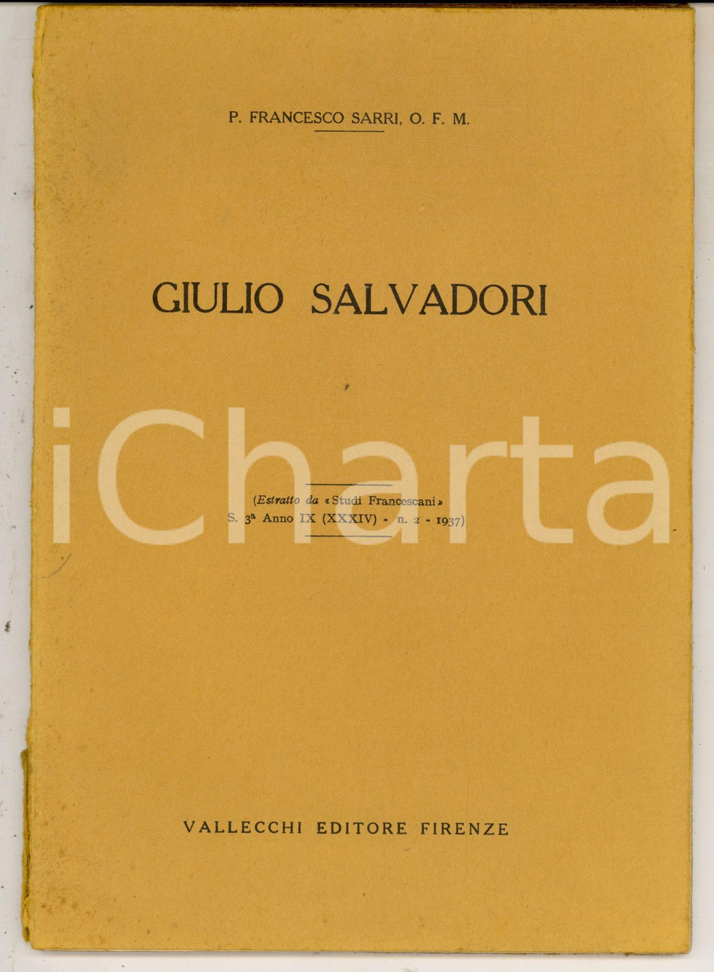 Libro, pubblicazione d epoca 1937 Padre Francesco SARRI Giulio SALVADORI INVIO AUTOGRAFO 50 pp. 1