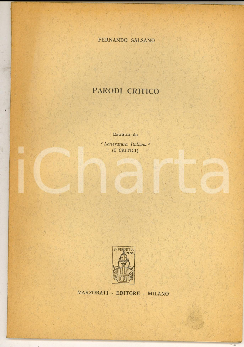 Libro, pubblicazione d epoca 1973 Fernando SALSANO Parodi critico Estratto Letteratura italiana MARZORATI 1