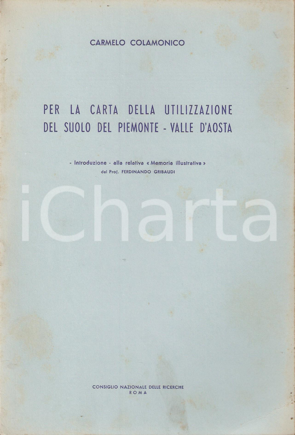 Libro, pubblicazione d epoca 1965 ca Carmelo COLAMONICO Carta utilizzazione suolo di Piemonte e Valle d Aosta 1