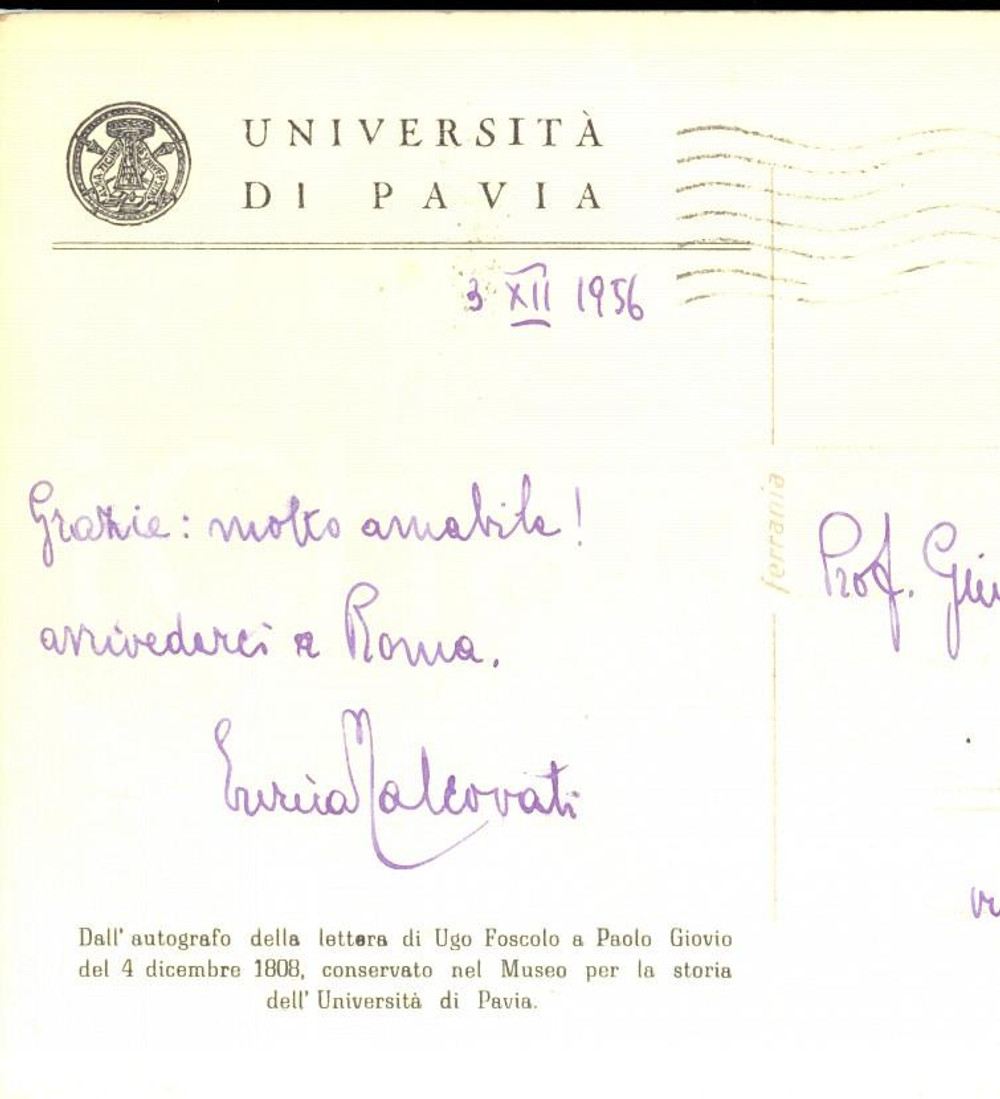 1956 Università di PAVIA Cartolina Enrica MALCOVATI per ringraziamento AUTOGRAFO
