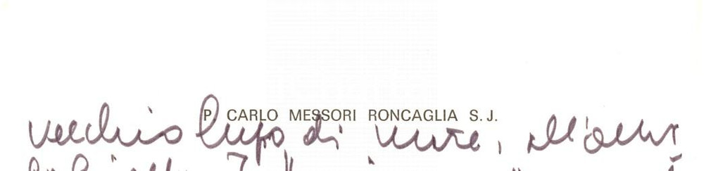 Autografo originale 1980ca PADOVA Padre ASSO DI PICCHE Carlo MESSORI RONCAGLIA Betasom Autografo 1