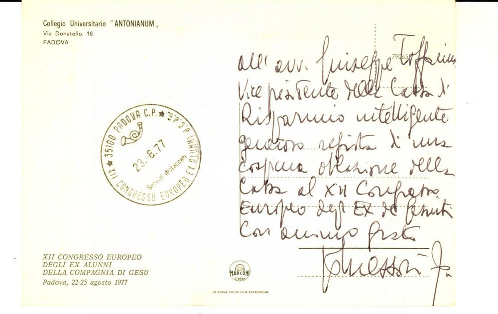 Autografo originale 1977 PADOVA Padre ASSO DI PICCHE Carlo MESSORI RONCAGLIA Betasom Autografo 1