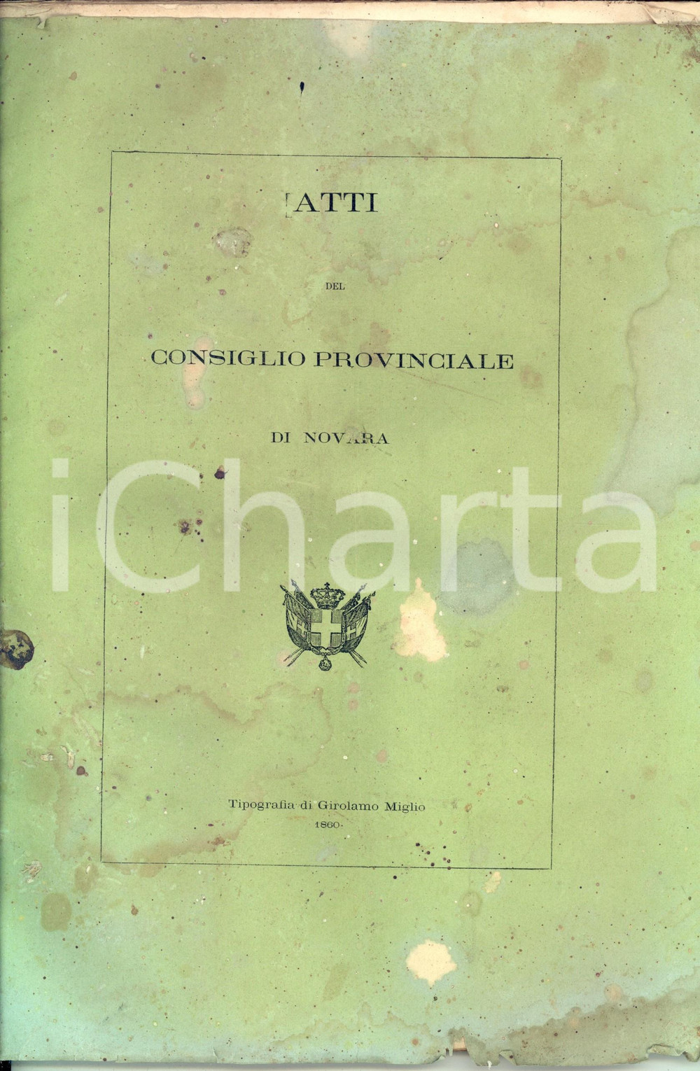 1860 NOVARA Atti del Consiglio Provinciale - Consiglieri e verbali 107 pp. Fascicolo a stampa, con copertina in carta.CONDIZIONI: POOR (macchie di umidit&agrave; diffuse e legatura lenta; ondulature)PAGINE: 107    originale e autentica 1
