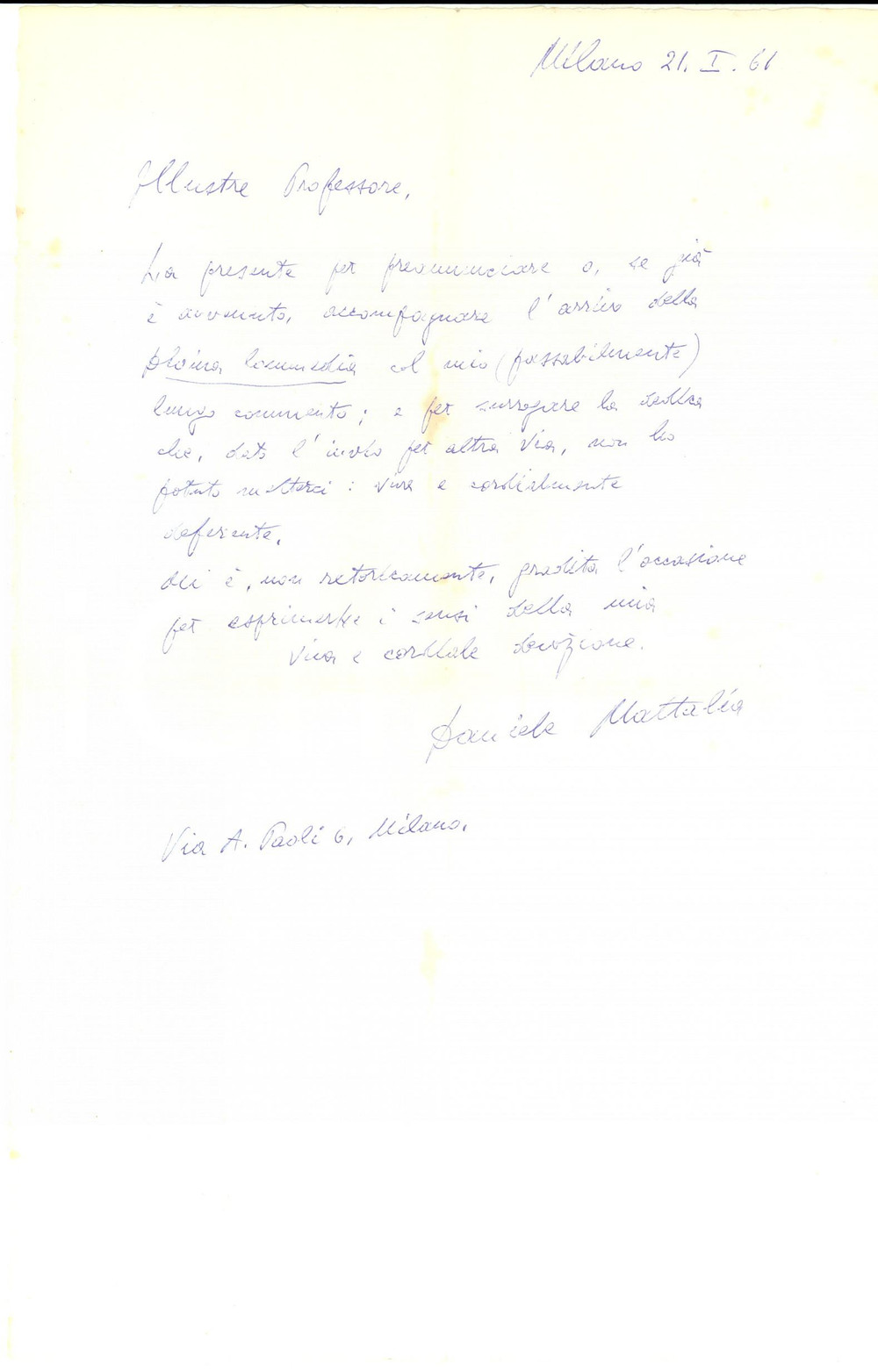 1961 MILANO Daniele MATTALIA annuncia la sua Divina Commedia commentata Lettera dattiloscritta con firma autografa.CONDIZIONI: GPAGINE: 1      originale e autentica 1