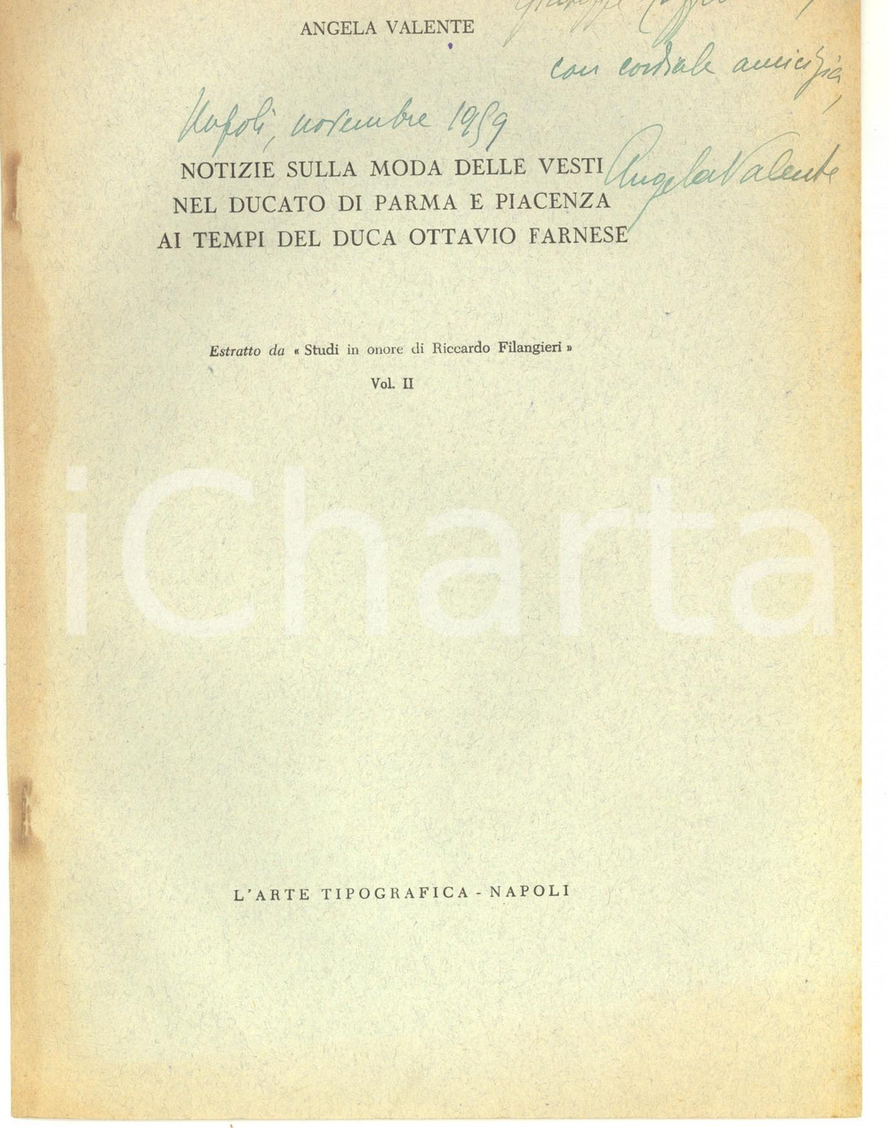 Libro, pubblicazione d epoca 1959 Angela VALENTE Notizia sulla moda delle vesti ducato Parma Invio AUTOGRAFO 1