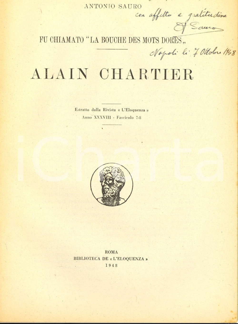 Libro, pubblicazione d epoca 1948 Antonio SAURO La bouche des mots dorÃ©s  Alain Chartier Invio AUTOGRAFO 1