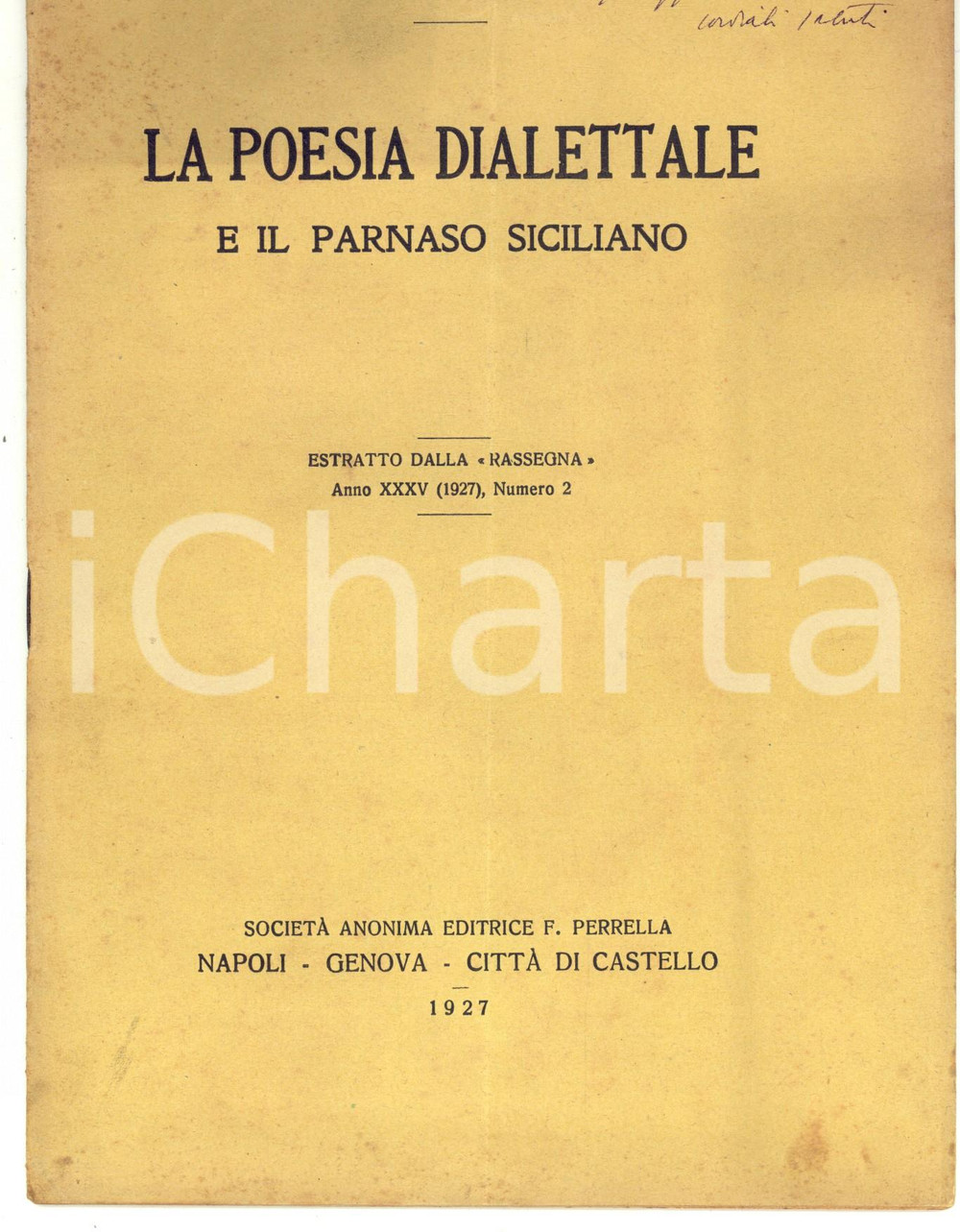 Libro, pubblicazione d epoca 1927 Luigi SORRENTO La poesia dialettale e il Parnaso siciliano Invio AUTOGRAFO 1