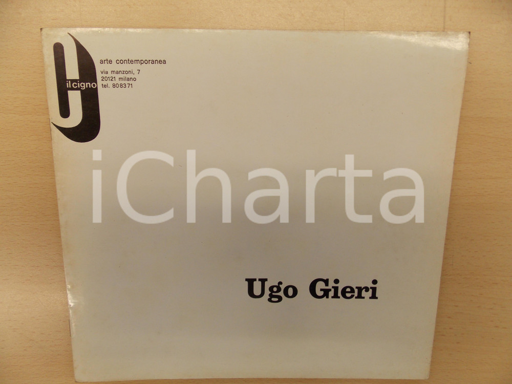 Libro, pubblicazione d epoca 1969 ARTE MILANO Ugo GIERI Catalogo ultime opere ILLUSTRATO ed. CIGNO 1