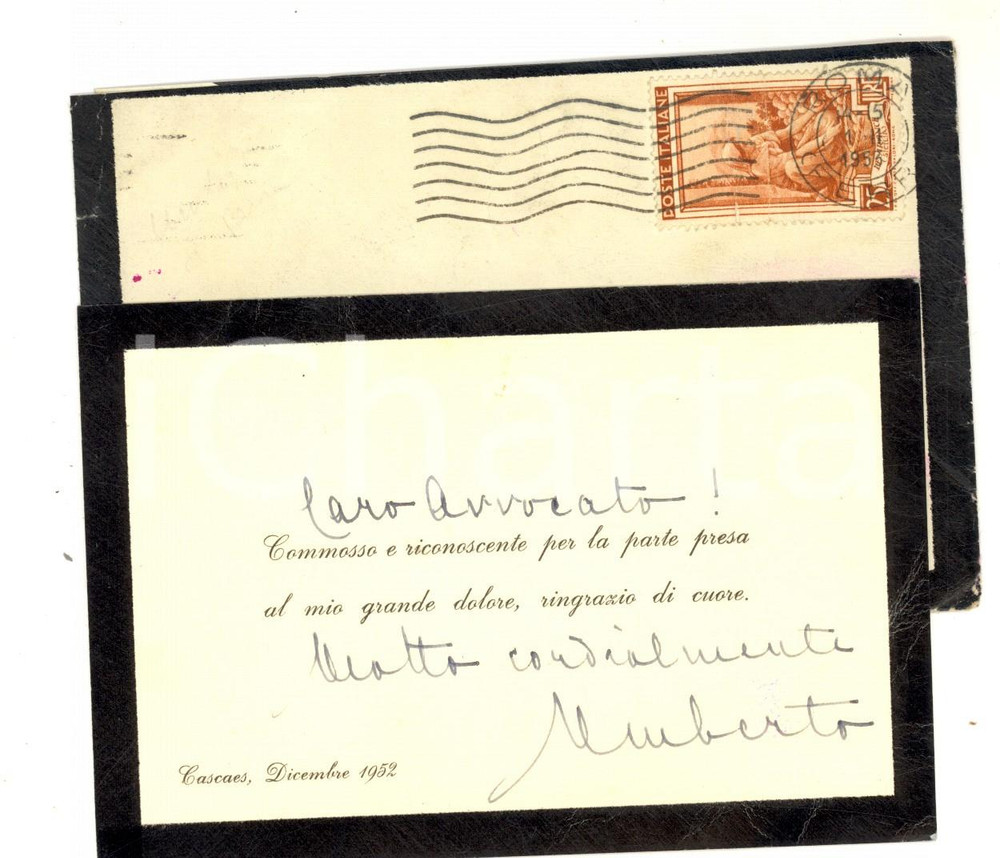 Autografo originale 1952 CASCAIS Biglietto Umberto II di Savoia ringraziamento per lutto Autografo 1
