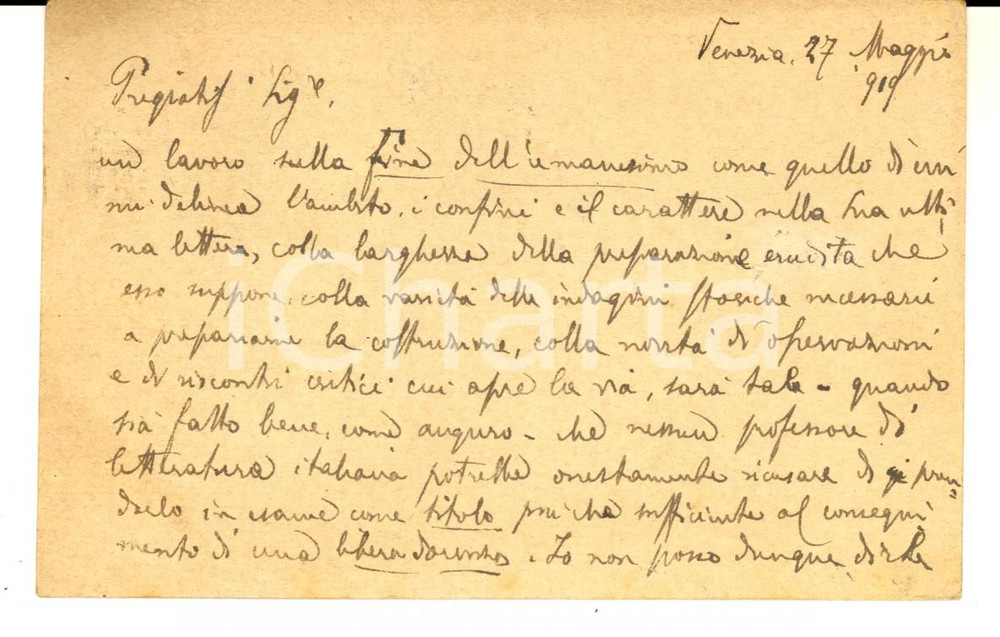 Autografo originale 1919 VENEZIA Alfredo GALLETTI attende lavoro su fine dell Umanesimo AUTOGRAFO 1