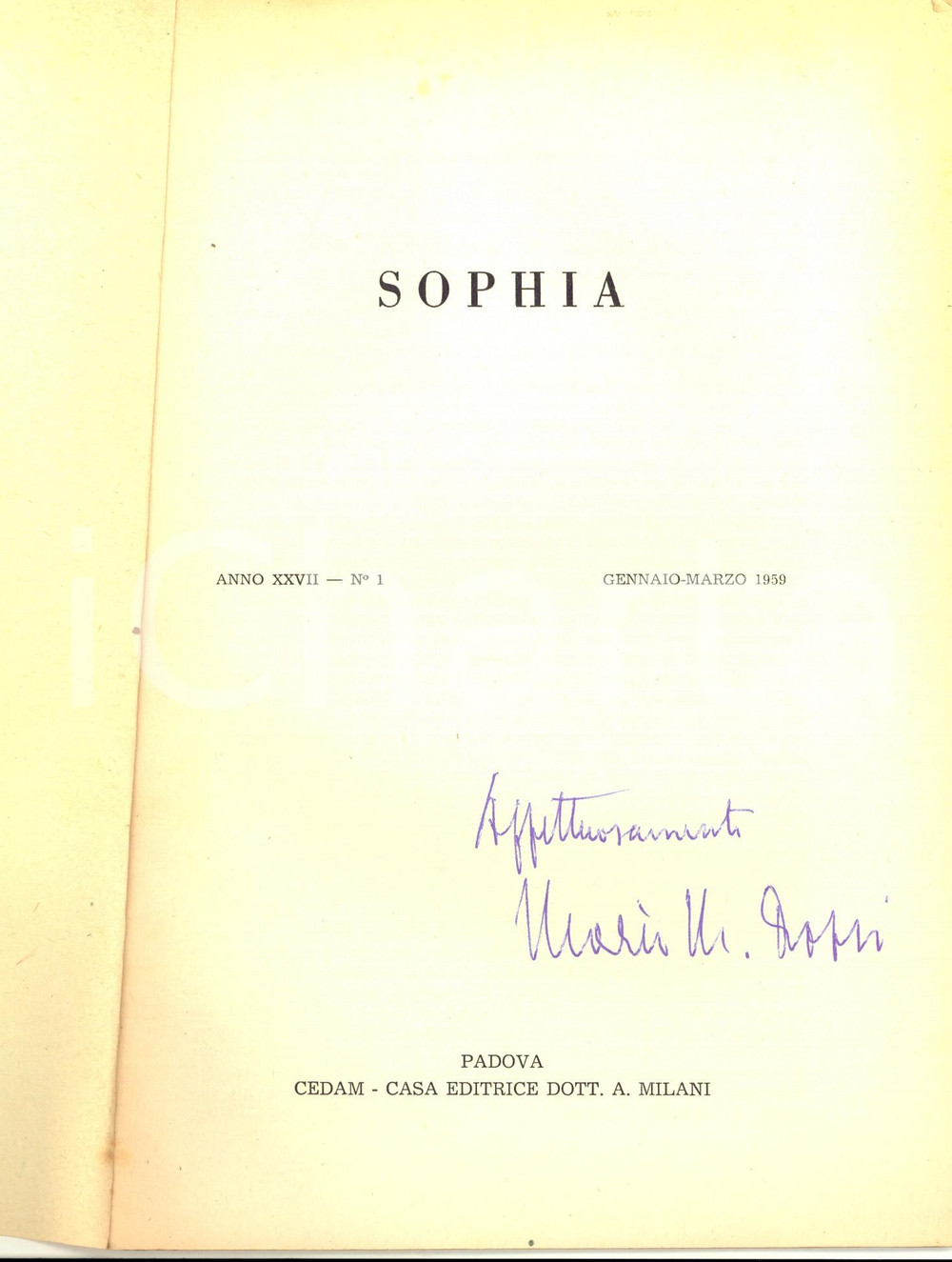 Libro, pubblicazione d epoca 1959 PADOVA Mario Manlio ROSSI Sophia Ed. CEDAM Invio AUTOGRAFO 1