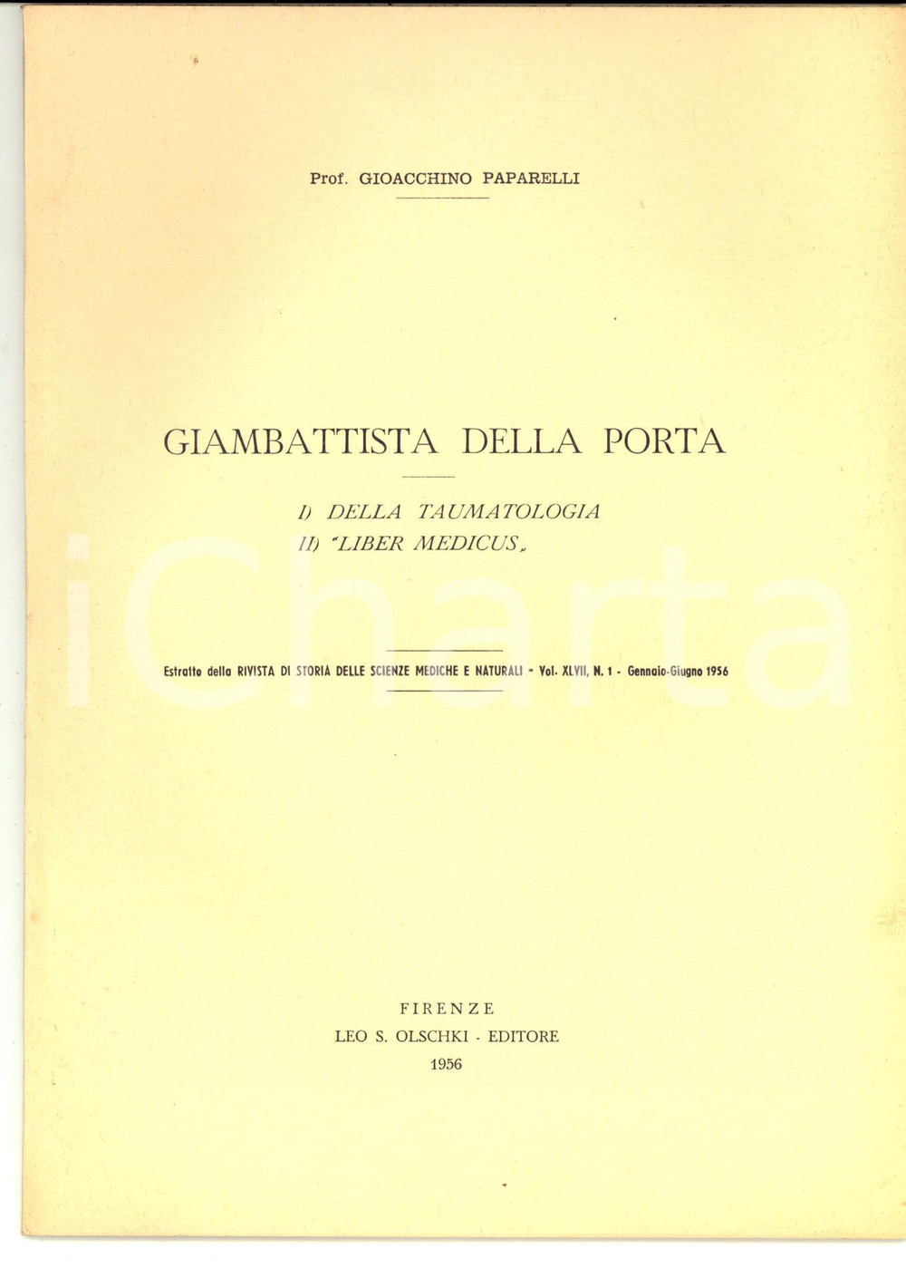Libro, pubblicazione d epoca 1956 Gioacchino PAPARELLI Giambattista della Porta ed. Leo OLSCHKI FIRENZE 1
