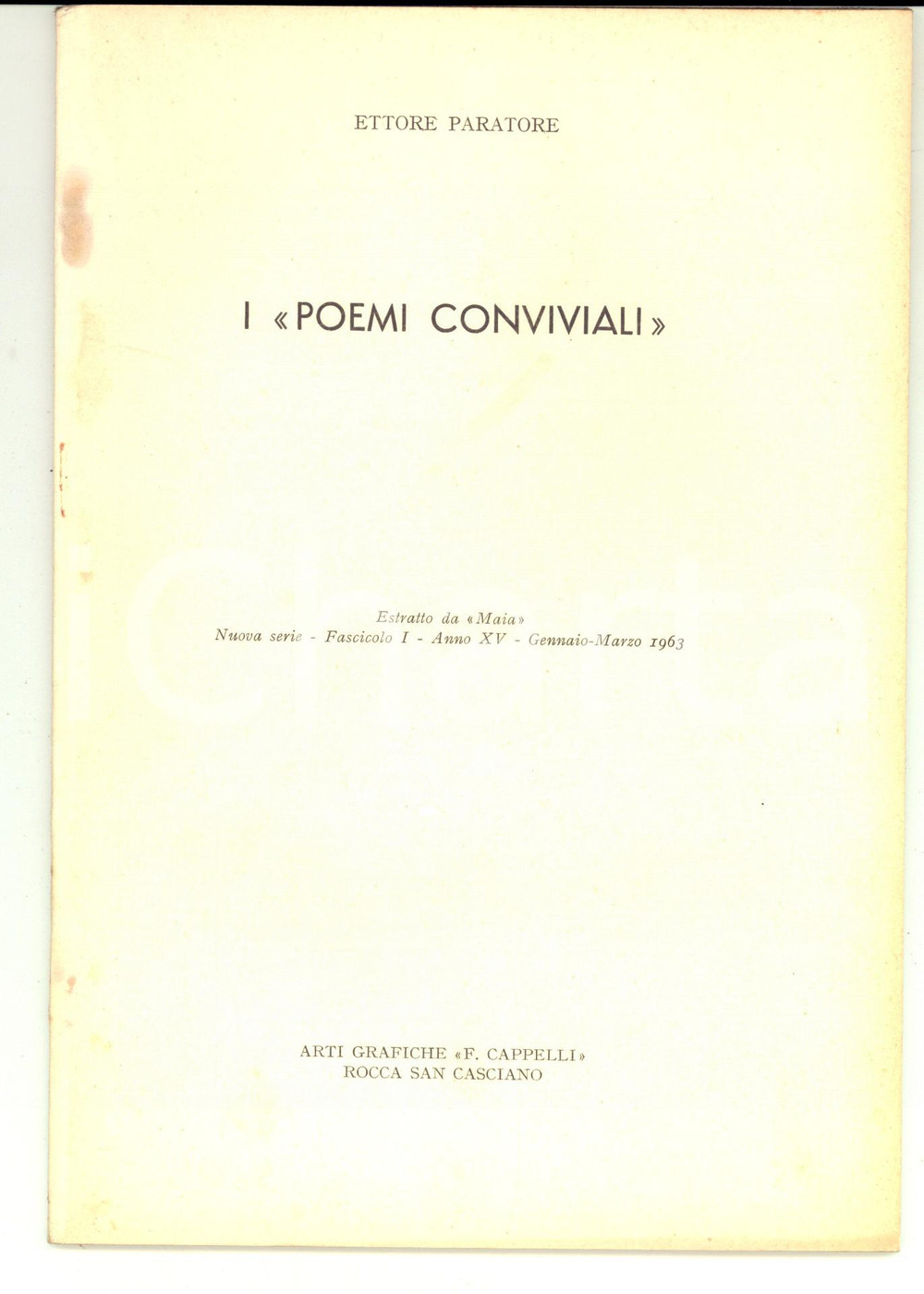 Libro, pubblicazione d epoca 1963 Ettore PARATORE I Poemi conviviali Estratto da Maia ed. F. CAPPELLI 1