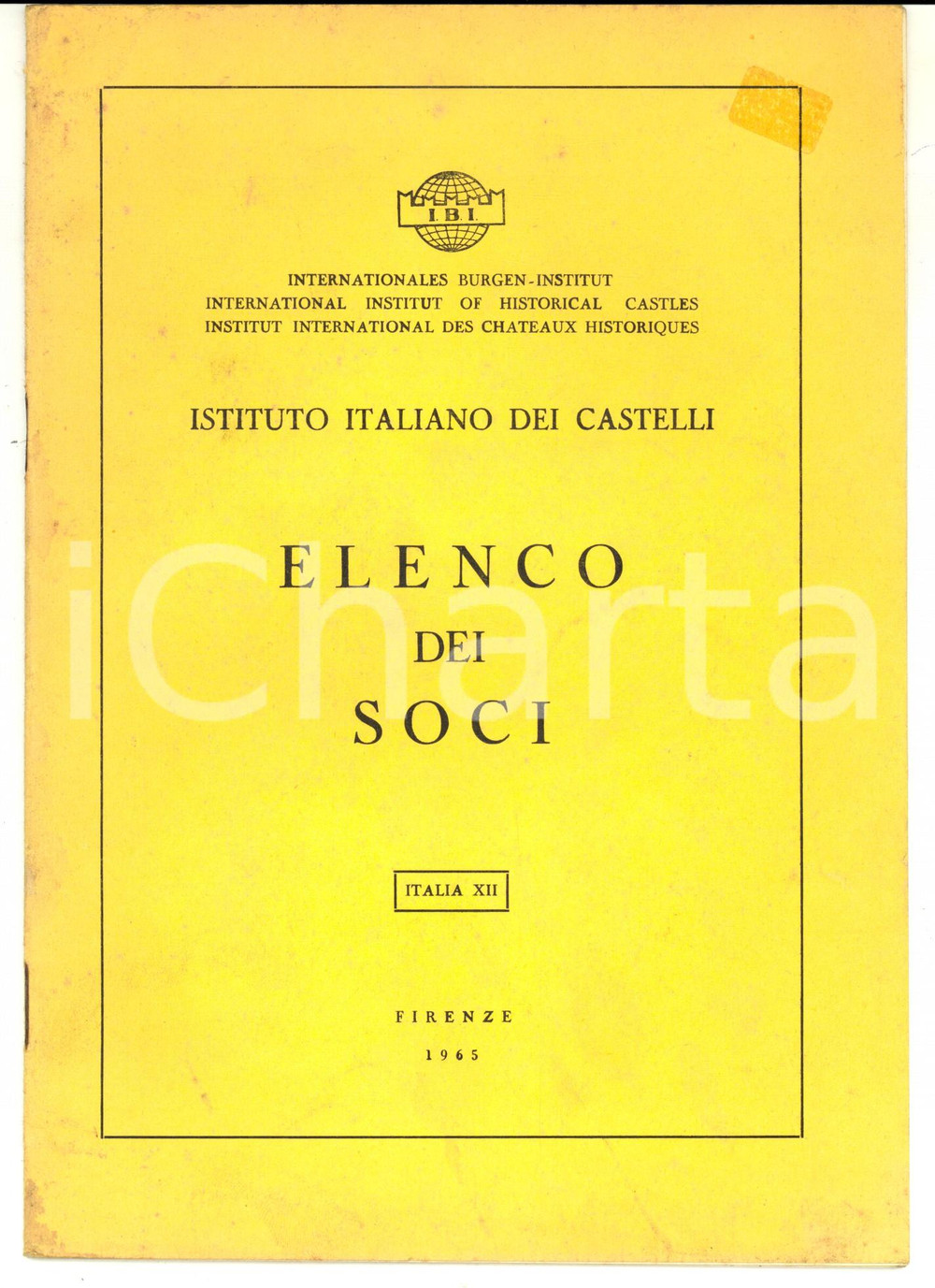 1965 FIRENZE Istituto Italiano dei Castelli - Elenco dei Soci ITALIA 16 pp. PAGINE: 16CONDIZIONI: FAIR    originale e autentica 1