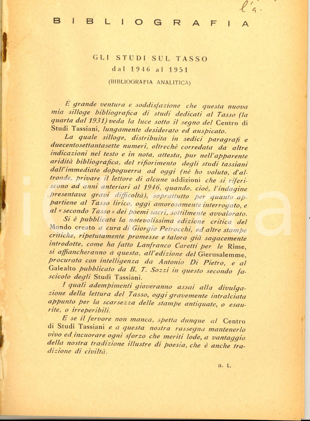 Libro, pubblicazione d epoca 1952 Alessandro TORTORETO Gli studi sul Tasso dal 1946 al 1951 Invio AUTOGRAFO 1