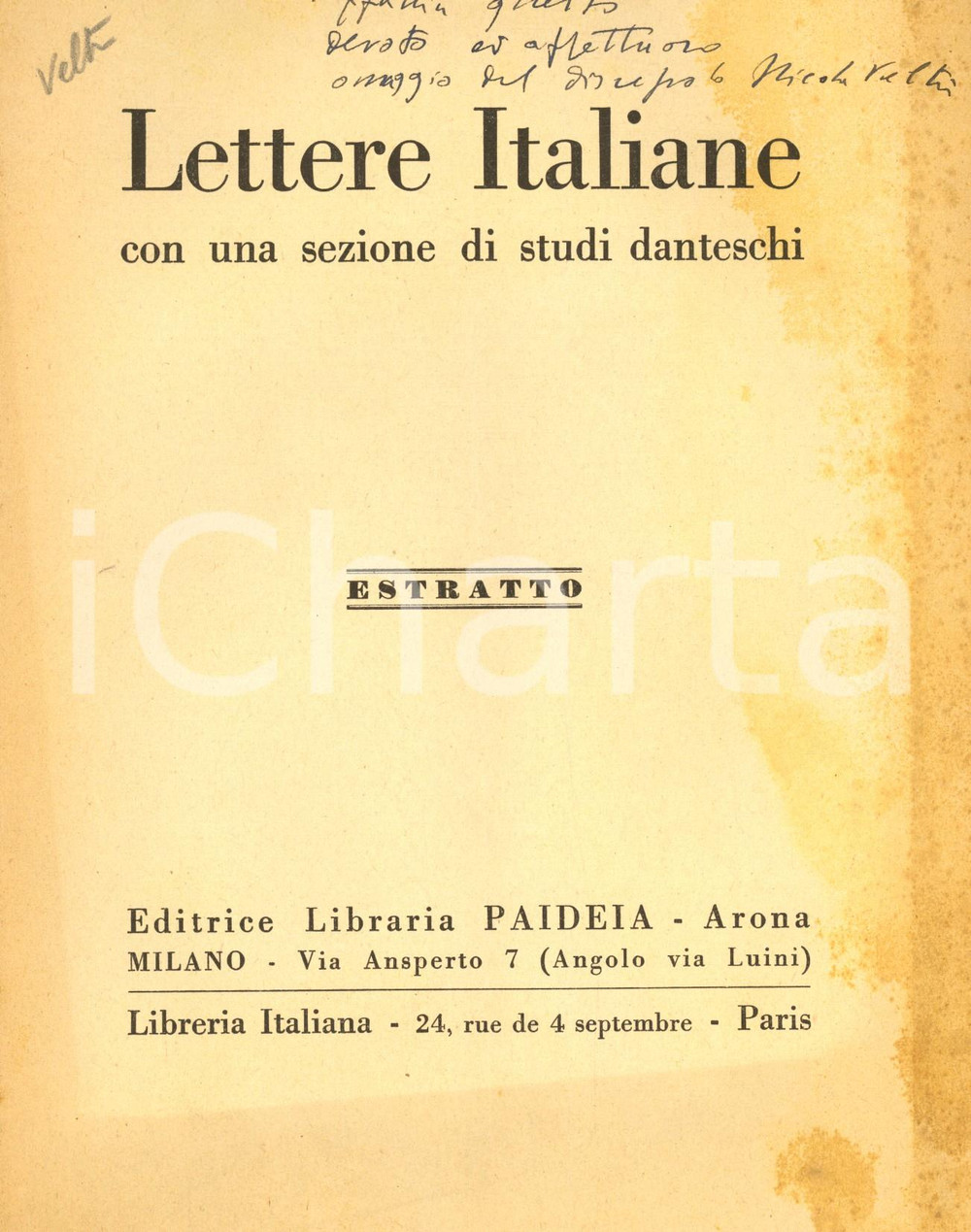 Libro, pubblicazione d epoca 1950 Nicola VELTRI La Francesca e il Canto della poesia di Dante AUTOGRAFO 1