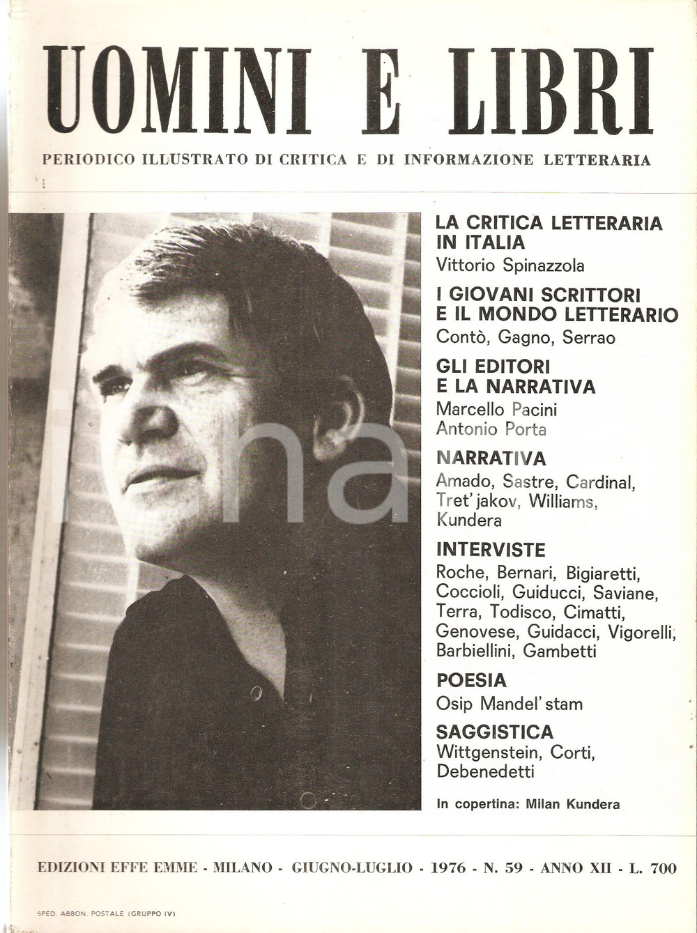 Giornale, rivista storica 1976 UOMINI E LIBRI n.59 Vittorio SPINAZZOLA critica militante In Italia Rivista 1