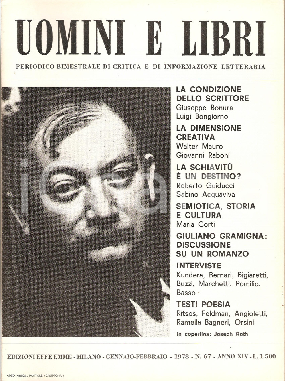 1978 UOMINI E LIBRI n.67 Maria CORTI Semiotica, storia e cultura *Rivista 21x29 CONDIZIONI: FAIRPAGINE: 72DIMENSIONI: 21x29 cm     originale e autentica 1