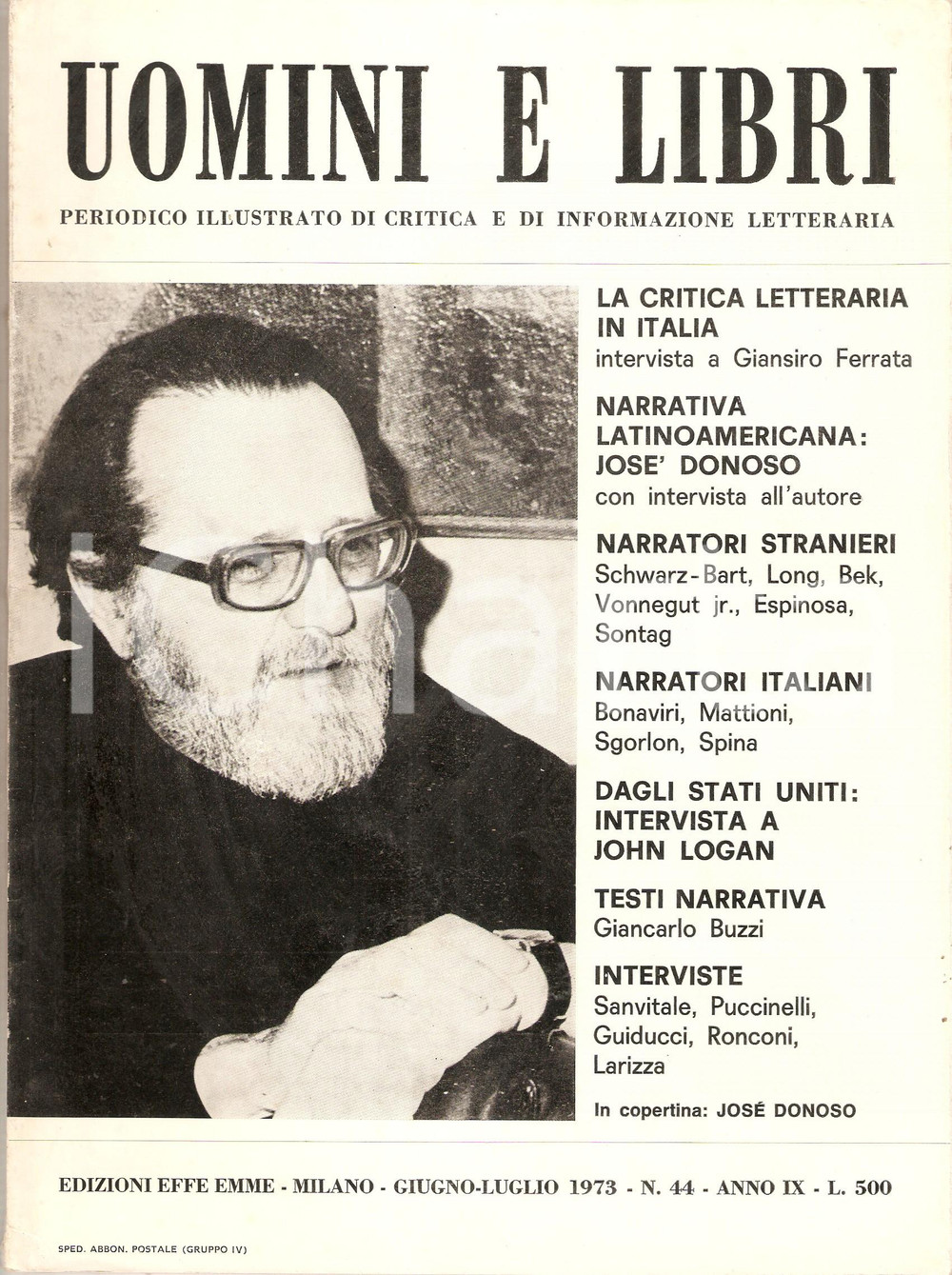 Giornale, rivista storica 1973 UOMINI E LIBRI n.44 JosÃ© DONOSO sulla narrativa latinoamericana Rivista 1
