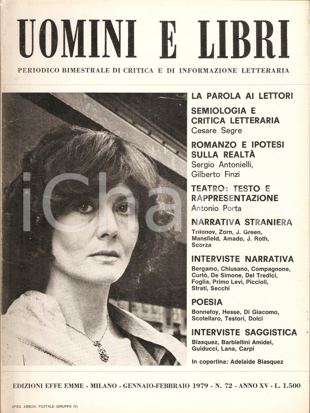 Giornale, rivista storica 1979 UOMINI E LIBRI n. 79 Intervista a Adelaide BLASQUEZ Rivista Ed. EFFE EMME 1