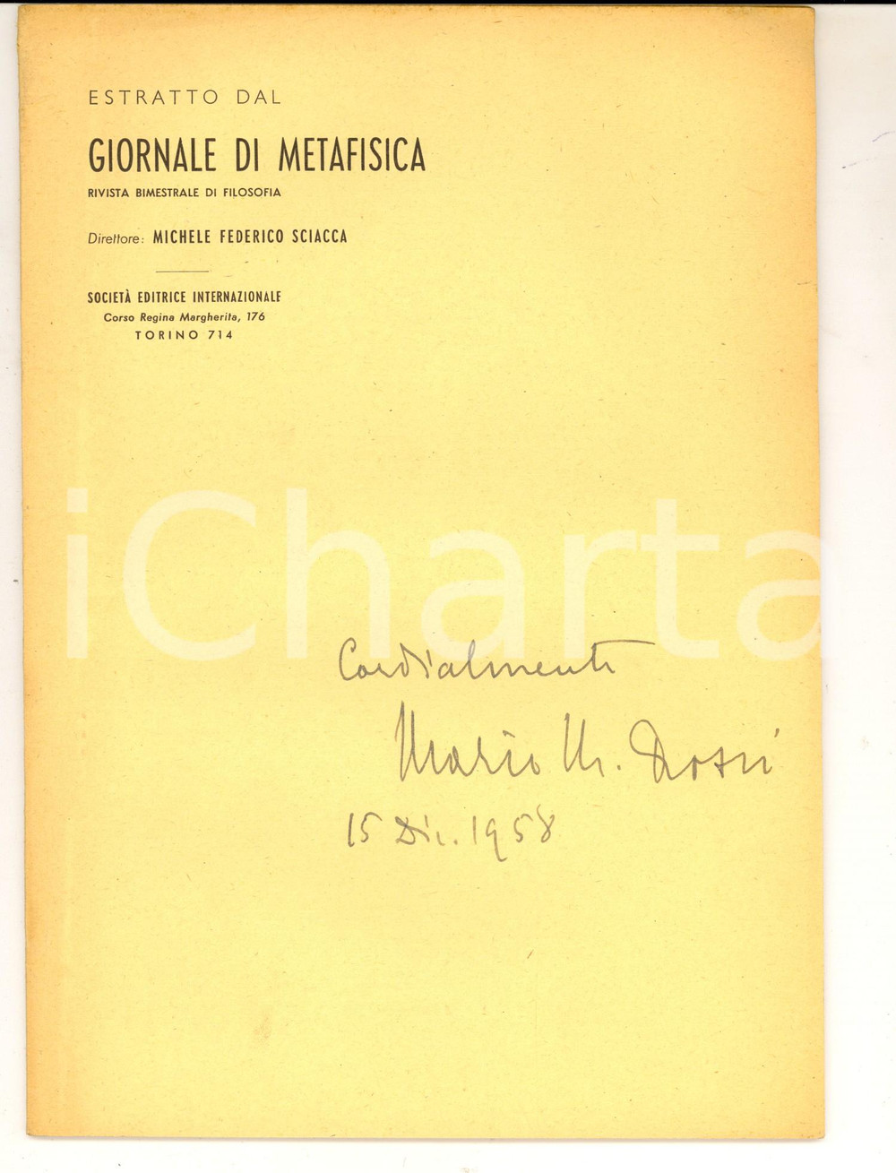 Libro, pubblicazione d epoca 1958 Mario Manlio ROSSI Empirismo  Invio AUTOGRAFO Giornale di metafisica 1