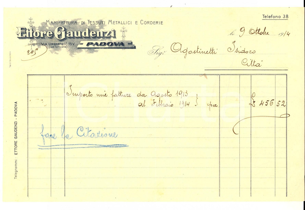 Documento originale, autentico 1914 PADOVA Ettore GAUDENZI Manifattura tessuti metallici Fattura intestata 1