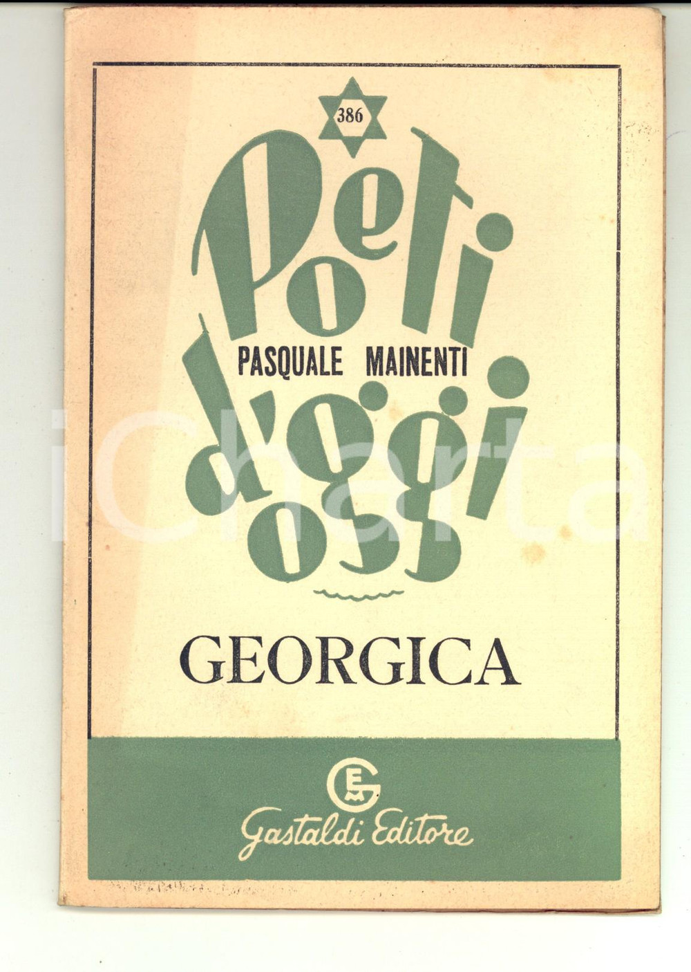 Libro, pubblicazione d epoca 1951 Pasquale MAINENTI Georgica Ed. GASTALDI Prima edizione 45 pp. 1