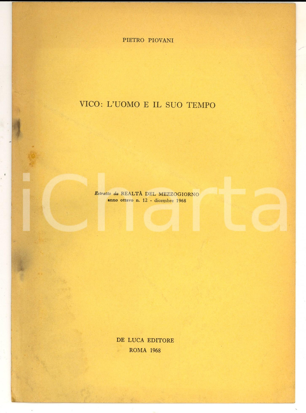 Libro, pubblicazione d epoca 1968 Pietro PIOVANI Vico: l uomo e il suo tempo Estratto ed. DE LUCA 10 pp. 1