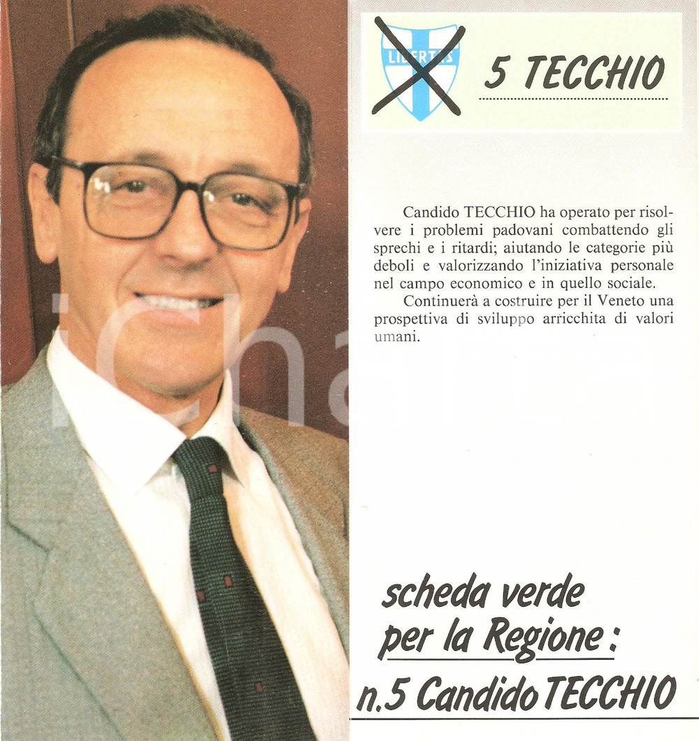 Materiale pubblicitario d’epoca 1985 DEMOCRAZIA CRISTIANA Candido TECCHIO Candidato elezioni regionali VENETO 1